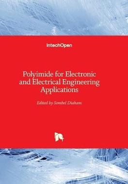 [预订]Polyimide for Electronic and Electrical Engineering Applications 9781838800970