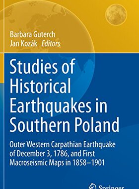 【预订】Studies of Historical Earthquakes in Southern Poland