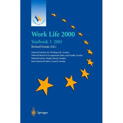 预订 Work Life 2000 Yearbook 3: The third of a series of Yearbooks in the Work Life 2000 programme, preparing for the Wo