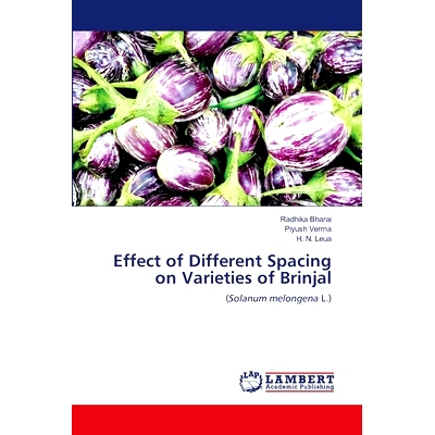 预订 Effect of Different Spacing on Varieties of Brinjal 不同间距对茄子品种的影响: 9786207460410
