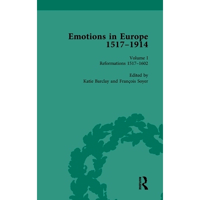 预订 Emotions in Europe, 1517-1914: Volume I: Reformations,1517-1602 欧洲情感 1517-1914 第1卷：改革 1517-1602: 978103200