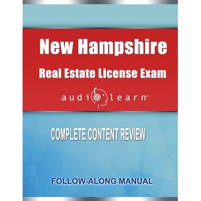 预订 New Hampshire Real Estate License Exam AudioLearn: Complete Audio Review for the Real Estate License Examination in
