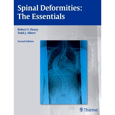 预订 Spinal Deformities: The Essentials 脊柱畸形: 9781604064117