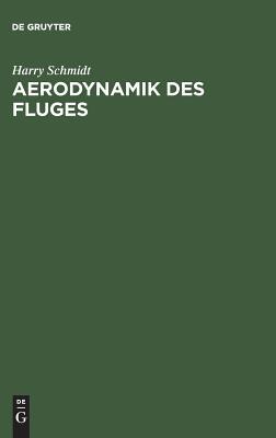 【预订】Aerodynamik des Fluges 9783111141220