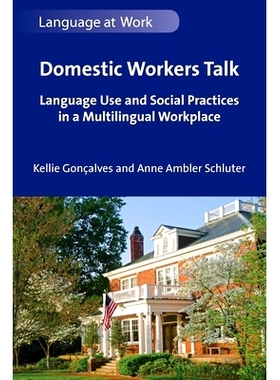 预订 Domestic Workers Talk 国内工人说话: 9781800416758