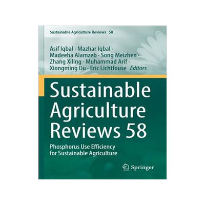[预订]Sustainable Agriculture Reviews 58: Phosphorus Use Efficiency for Sustainable Agriculture 9783031161575