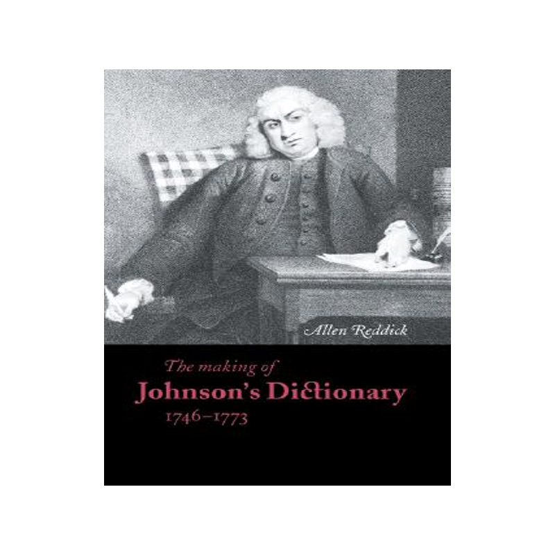 【预售】The Making of Johnson's Dictionary 1746 1773