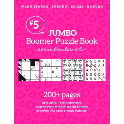 预订 Jumbo Boomer Puzzle Book #5: 200+ pages of puzzles & brain exercises to keep your mind sharp for Seniors