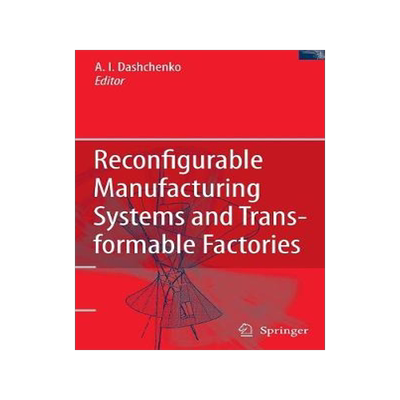 预订 Reconfigurable Manufacturing Systems and Transformable Factories