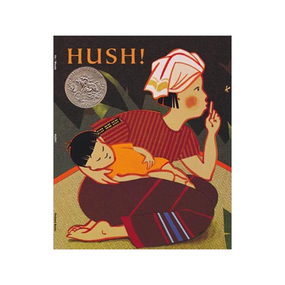Hush! a Thai Lullaby 嘘！泰国摇篮曲 凯迪克大奖绘本