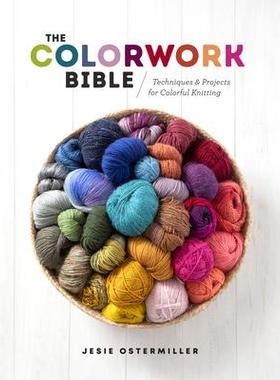 [预订]The Colorwork Bible 9781632506658