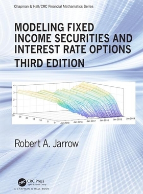 【预订】Modeling Fixed Income Securities and Interest Rate Options