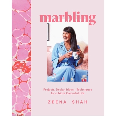 预订 Marbling: Projects, Design Ideas and Techniques for a More Colourful Life 大理石花纹：让生活更加丰富多彩的项目、设