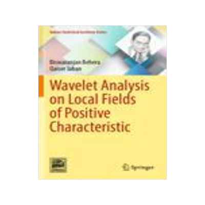 预订 Wavelet Analysis on Local Fields of Positive Characteristic