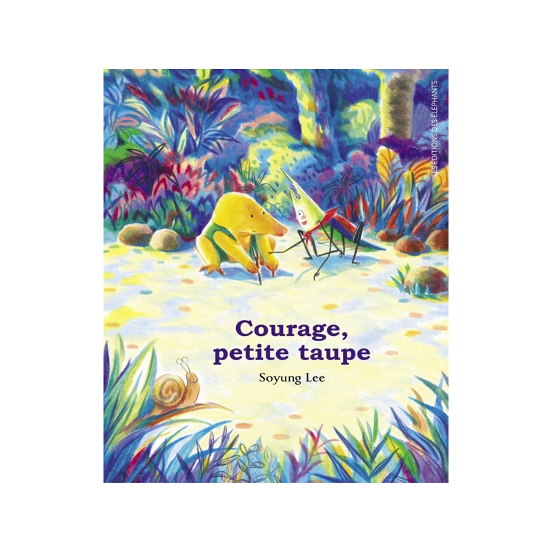 加油小鼹鼠 法语原版 儿童绘本 韩国插画家 Soyung Lee绘 Courage, petite taupe