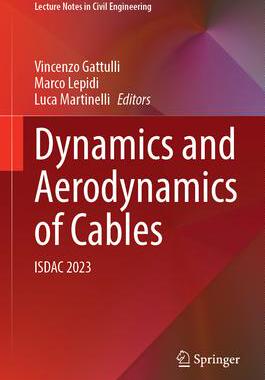 [预订]Dynamics and Aerodynamics of Cables: Isdac 2023 9783031471513
