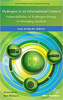 【预售】Hydrogen in an International Context:Vulnerabilities of Hydrogen Energy in Emerging Markets