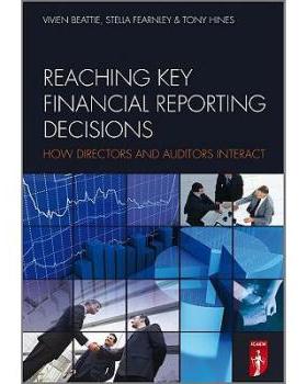 【预订】Reaching Key Financial Reporting Decisions - How Directors and Auditors Interact