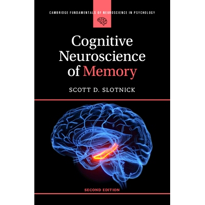 预订 Cognitive Neuroscience of Memory 记忆的认知神经科学: 9781009322430