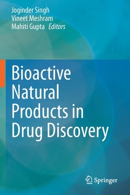 【预订】Bioactive Natural products in Drug Discovery