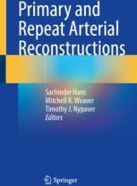 [预订]Primary and Repeat Arterial Reconstructions 9783031138966