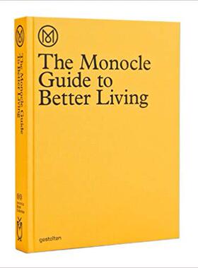 【预订】The Monocle Guide to Better Living