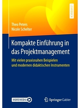 预订 Kompakte Einführung in das Projektmanagement: Mit vielen praxisnahen Beispielen und modernen didaktischen Instrume