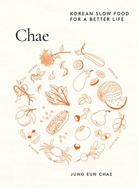 预订 Chae: Korean Slow Food for a Better Life