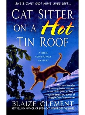 预订 Cat Sitter on a Hot Tin Roof: 9781250095350