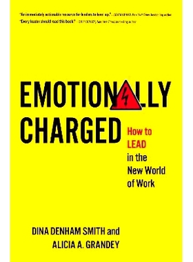 预订 Emotionally Charged: How to Lead in the New World of Work: 9780197750155