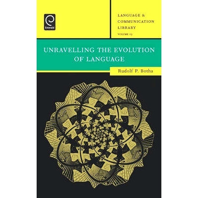 预订 Unravelling the Evolution of Language 揭示语言的演变: 9780080443188