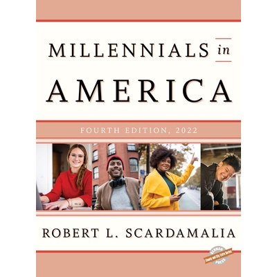 预订 Millennials in America 2022, Fourth Edition 2022年美国千禧一代 第四版: 9781636710501