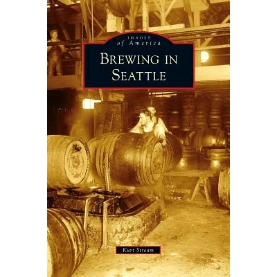 预订 Brewing in Seattle: 9781531664367