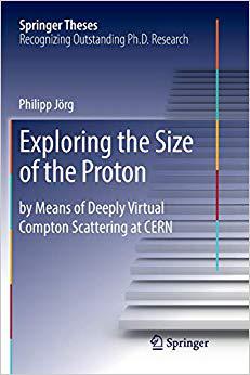 【预售】Exploring the Size of the Proton: By Means of Deeply Virtual Compton Scattering at Cern 书籍/杂志/报纸 原版其它 原图主图