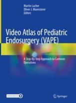 [预订]Video Atlas of Pediatric Endosurgery (VAPE) 9783030580421