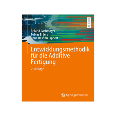 预订 Entwicklungsmethodik für die Additive Fertigung