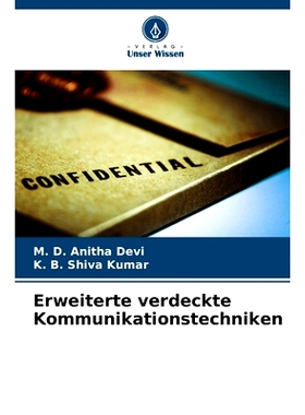 预订 Erweiterte verdeckte Kommunikationstechniken: 9786208073961