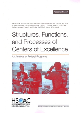 预订 Structures, Functions, and Processes of Centers of Excellence: An Analysis of Federal Programs *中心的结构、功能和