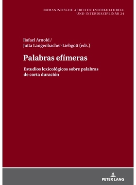 预订 Palabras Efímeras: Estudios Lexicológicos Sobre Palabras de Corta Duración: 9783631887981