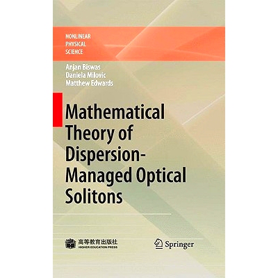 预订 Mathematical Theory of Dispersion-Managed Optical Solitons 色散控制光孤子的数学理论（丛书）: 9783642102196