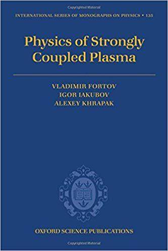 Physics of Strongly Coupled Plasma