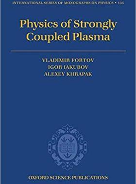 Physics of Strongly Coupled Plasma