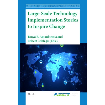 预订 Large-Scale Technology Implementation Stories to Inspire Change 激发变革的大规模技术应用的故事: 9789004533394
