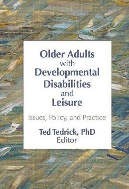 预订 Older Adults With Developmental Disabilities and Leisure