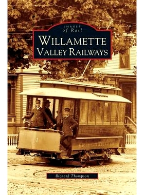 预订 Willamette Valley Railways: 9781531635626