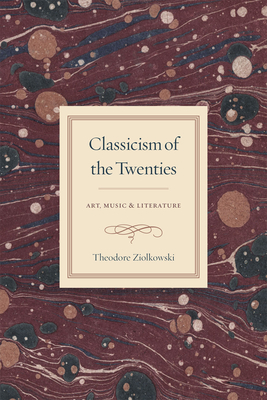 【预订】Classicism of the Twenties 9780226183985