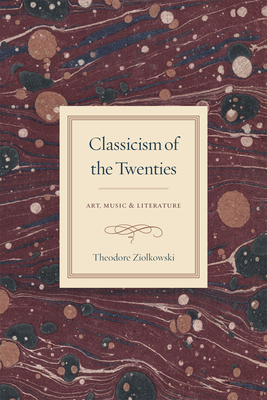 【预订】Classicism of the Twenties 9780226183985