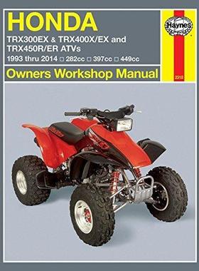 [预订]Honda TRX300EX, TRX400EX & TRX450R/ER ATVs (93 - 14) Haynes Repair Manual 9781620921104