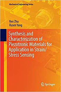 and Sensing Stress for 预订 Synthesis Application Characterization Strain Piezotronic Materials