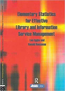 【预售】Elementary Statistics for Effective Library and Information Service Management